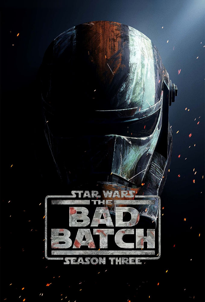 Star Wars The Bad Batch - Season 3 [11678] (A1760562403) [[TV Shows]] --Plex--